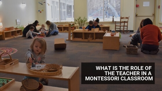 role of the teacher in montessori classroom